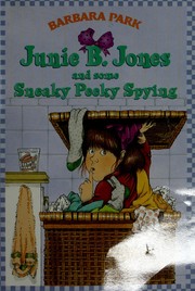 Cover of: Junie B. Jones and Some Sneaky Peeky Spying (Junie B. Jones #4)