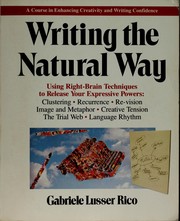 Writing the natural way by G. L. Rico