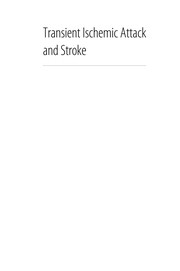 Transient ischemic attack and stroke by Sarah T. Pendlebury