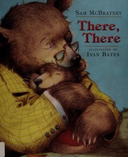 There, there by Sam McBratney
