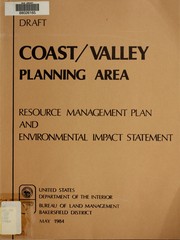 Cover of: Proposed resource management plan for the coast/valley planning area in the Caliente Resource Area: proposed action and draft environmental impact statement