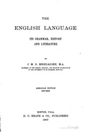 Cover of: The English language: its grammar, history and literature
