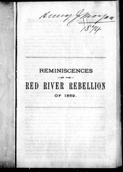 Cover of: Reminiscences of the Red River Rebellion of 1869