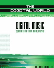 Cover of: Digital music: computers that make music