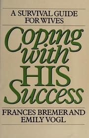 Cover of: Coping with his success by Frances Bremer