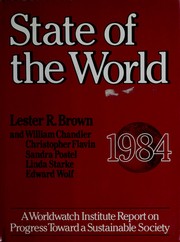 Cover of: State of the World 1984: A Worldwatch Institute Report on Progress Toward a Sustainable Society (State of the World)