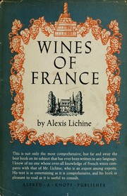 Cover of: Wines of France by Alexis Lichine