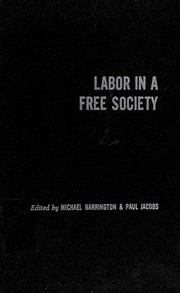 Cover of: Labor in a free society
