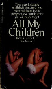 All my children by Jacqui Lee Schiff