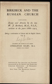 Cover of: Birkbeck and the Russian church: containing essays and articles