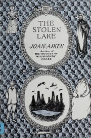 Cover of: The Stolen Lake by Joan Aiken