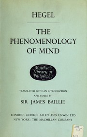 Cover of: The phenomenology of mind. by Georg Wilhelm Friedrich Hegel