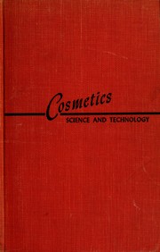 Cover of: Cosmetics, science and technology. by Edward Sagarin