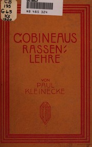 Gobineaus Rassenlehre by Paul Kleinecke