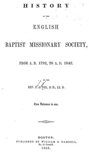 Cover of: History of the English Baptist Missionary Society: from A.D. 1792 to A.D. 1842
