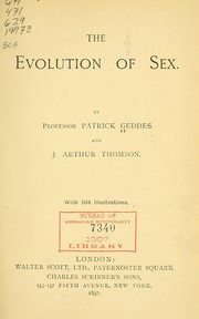 Cover of: The evolution of sex by Patrick Geddes