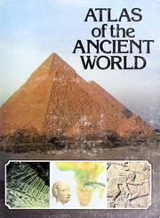 Cover of: Atlas of the ancient world by Christopher Fagg