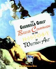 Cover of: The Guerrilla Girls' bedside companion to the history of Western art