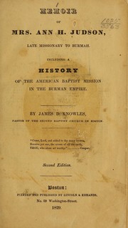 Cover of: Memoir of Mrs. Ann H. Judson, late missionary to Burmah