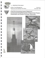 Cover of: Final environmental impact statement, Continental Divide/Wamsutter II natural gas project, Sweetwater and Carbon Counties, Wyoming