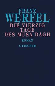 Cover of: Die vierzig Tage des Musa Dagh
