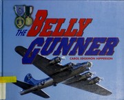 Cover of: The belly gunner