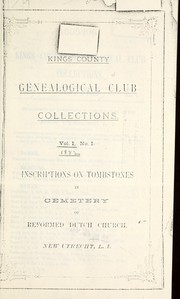 Kings County Genealogical Club collections by Edward W. Nash