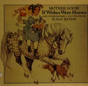 Cover of: If wishes were horses and other rhymes