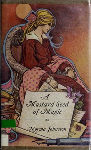 Cover of: A mustard seed of magic