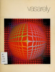 Cover of: Vasarely: duo exhibition recent works. by Vasarely, Victor