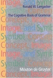 Cover of: Concept, image, and symbol: the cognitive basis of grammar