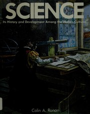Cover of: Science: its history and development among the world's cultures