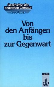 Cover of: Geschichte der deutschen Literatur: Von den Anfängen bis zur Gegenwart. (Lernmaterialien)
