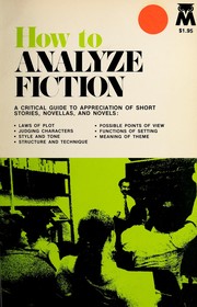 How to Analyze Fiction by William Kenney