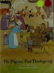 Cover of: The Pilgrims' First Thanksgiving