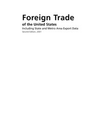Cover of: Foreign trade of the United States: including State and metro area export data
