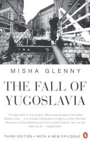 Cover of: The Fall of Yugoslavia by Misha Glenny