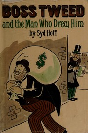 Cover of: Boss Tweed and the man who drew him