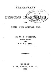 Cover of: Elementary Lessons in English for Home and School Use by William Dwight Whitney