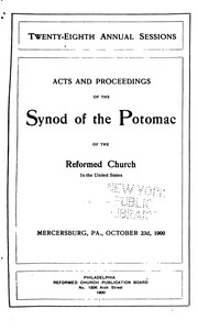 Cover of: Acts and Proceedings of the Synod of the Potomac of the Reformed Church in the United States