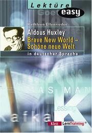 Cover of: Aldous Huxley. Brave New World - Schöne neue Welt. In deutscher Sprache. by Aldous Huxley