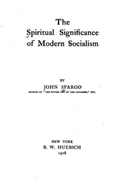 Cover of: The spiritual significance of modern socialism