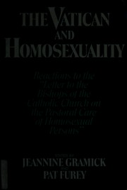 Cover of: The Vatican and Homosexuality: Reactions to the "Letter to the Bishops of the Catholic Church on the Pastoral Care of Homosexual Persons"
