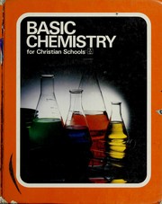 Cover of: Basic Chemistry for Christian Schools