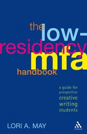 Cover of: The low-residency MFA handbook: a guide for prospective creative writing students by