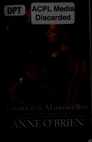 Cover of: Chosen for the Marriage Bed by Anne O'Brien