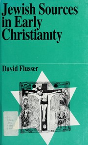 Cover of: Jewish sources in early Christianity