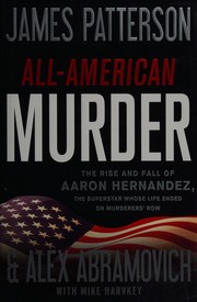 All-American murder by James Patterson, Alex Abramovich