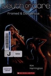 Cover of: Framed & dangerous