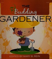 Cover of: The budding gardener